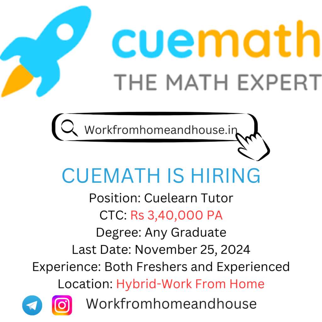 Cuemath Work from Home Jobs 2024: Cuelearn Tutor Opportunities.