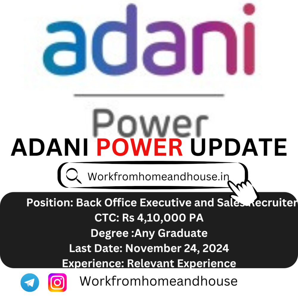 Adani Power Work-from-Home Jobs 2024 | Back Office Executive Opportunities.