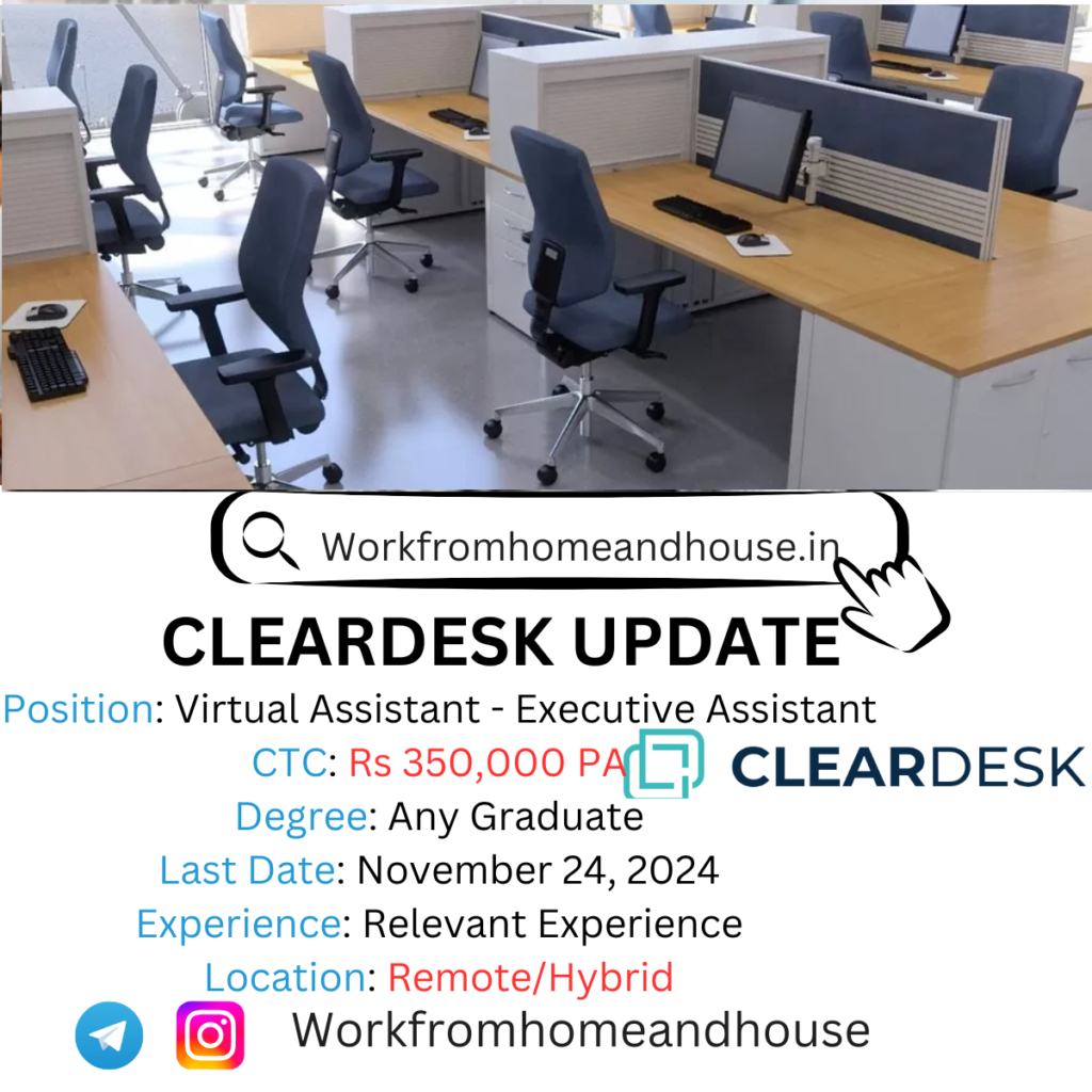 Cleardesk Work from Home Jobs 2024 | Virtual Assistant Position Information.