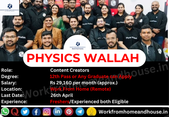 Physics Wallah is hiring Work From Home Content Creators in 2025 – Apply Online Now!
