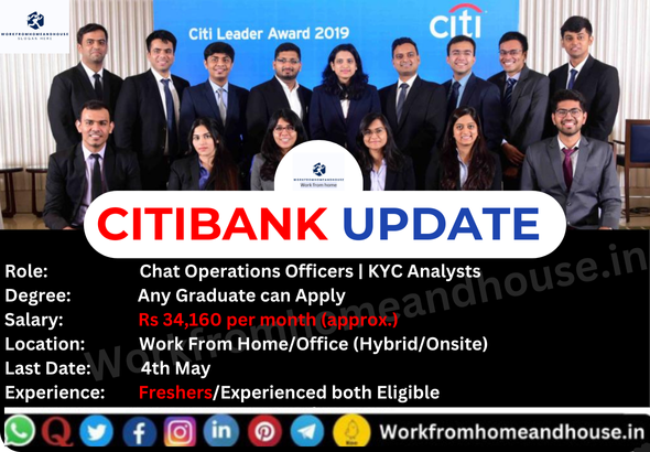 Citibank Hiring 2025 – Work From Home and Office Jobs for Chat Support and KYC Analyst.