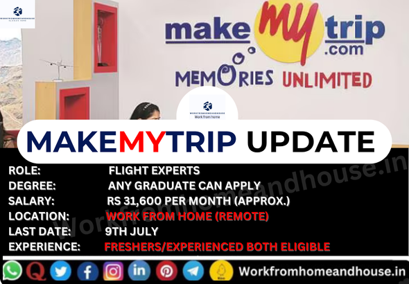 MakeMyTrip Hiring Work From Home Flight Experts