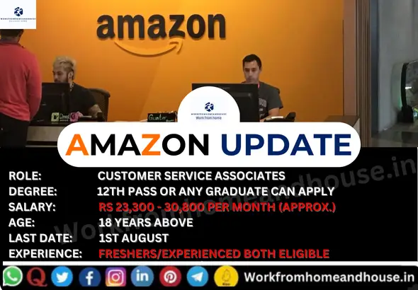 Amazon Customer Service Associate Hiring 2025 – Work From Office