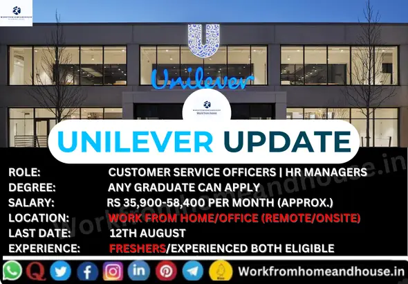 Unilever Work From Home and Office Jobs – Apply for Customer Service Officer and HR Manager Positions